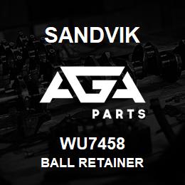 WU7458 Sandvik BALL RETAINER | AGA Parts