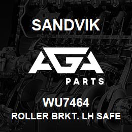 WU7464 Sandvik ROLLER BRKT. LH SAFE-T-SPIN | AGA Parts