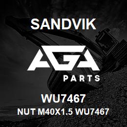 WU7467 Sandvik NUT M40X1.5 WU7467 | AGA Parts