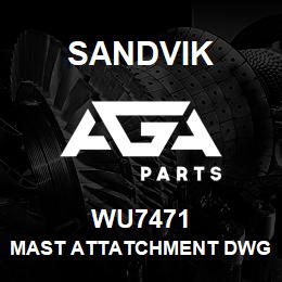 WU7471 Sandvik MAST ATTATCHMENT DWG WU7 | AGA Parts