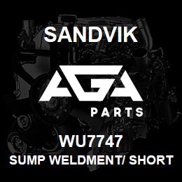 WU7747 Sandvik SUMP WELDMENT/ SHORT. 1600 HEAD | AGA Parts