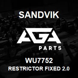 WU7752 Sandvik RESTRICTOR FIXED 2.0 X 4 | AGA Parts