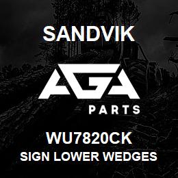 WU7820CK Sandvik SIGN LOWER WEDGES | AGA Parts