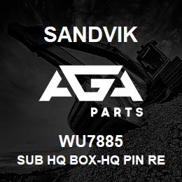 WU7885 Sandvik SUB HQ BOX-HQ PIN REV 1 | AGA Parts