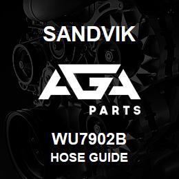 WU7902B Sandvik HOSE GUIDE | AGA Parts