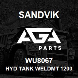 WU8067 Sandvik HYD TANK WELDMT 1200 | AGA Parts