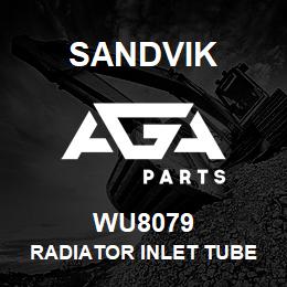 WU8079 Sandvik RADIATOR INLET TUBE | AGA Parts