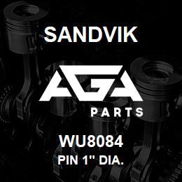 WU8084 Sandvik PIN 1" DIA. | AGA Parts