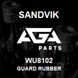 WU8102 Sandvik GUARD RUBBER | AGA Parts