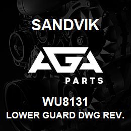 WU8131 Sandvik LOWER GUARD DWG REV.A | AGA Parts