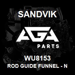 WU8153 Sandvik ROD GUIDE FUNNEL - NQ | AGA Parts