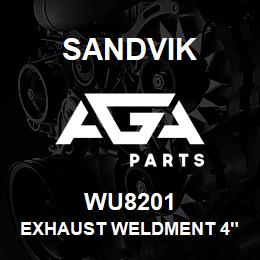 WU8201 Sandvik EXHAUST WELDMENT 4" (MUFFLER END) | AGA Parts