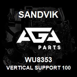 WU8353 Sandvik VERTICAL SUPPORT 1000 RH MOUNT | AGA Parts