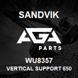 WU8357 Sandvik VERTICAL SUPPORT 650 RH MOUNT. | AGA Parts