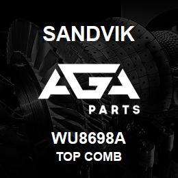 WU8698A Sandvik TOP COMB | AGA Parts