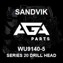 WU9140-5 Sandvik SERIES 20 DRILL HEAD ASSY 200D | AGA Parts