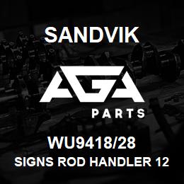 WU9418/28 Sandvik SIGNS ROD HANDLER 1200-28 | AGA Parts