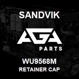 WU9568M Sandvik RETAINER CAP | AGA Parts