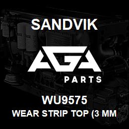 WU9575 Sandvik WEAR STRIP TOP (3 MM.) STEEL | AGA Parts