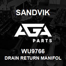 WU9766 Sandvik DRAIN RETURN MANIFOLD UPPER MA | AGA Parts