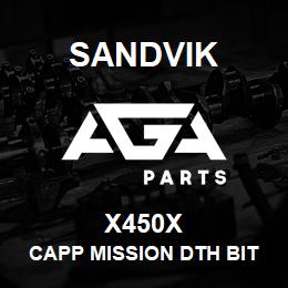 X450X Sandvik CAPP MISSION DTH BITS | AGA Parts