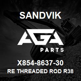 X854-8637-30 Sandvik RE THREADED ROD R38 R32 H32 3.7M OP | AGA Parts