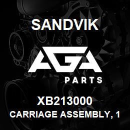 XB213000 Sandvik CARRIAGE ASSEMBLY, 1350 R/HAND | AGA Parts