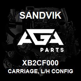 XB2CF000 Sandvik CARRIAGE, L/H CONFIGURATION | AGA Parts