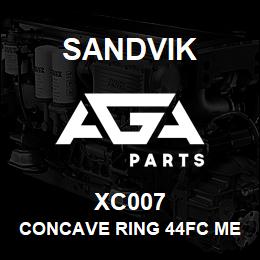 XC007 Sandvik CONCAVE RING 44FC MEDIUM | AGA Parts