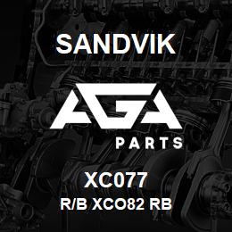 XC077 Sandvik R/B XCO82 RB | AGA Parts