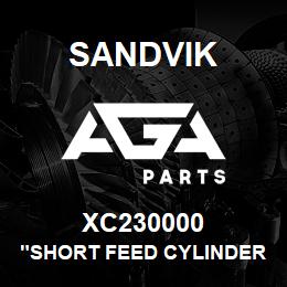 XC230000 Sandvik "SHORT FEED CYLINDER; 1450" | AGA Parts