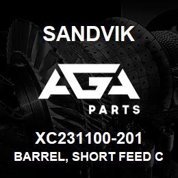 XC231100-201 Sandvik BARREL, SHORT FEED CYLINDER | AGA Parts