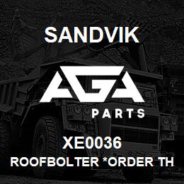 XE0036 Sandvik ROOFBOLTER *ORDER THRU SALES TOOLS | AGA Parts