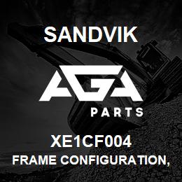 XE1CF004 Sandvik FRAME CONFIGURATION, 1650 | AGA Parts