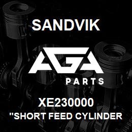 XE230000 Sandvik "SHORT FEED CYLINDER; 1650" | AGA Parts