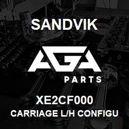 XE2CF000 Sandvik CARRIAGE L/H CONFIGURATION | AGA Parts