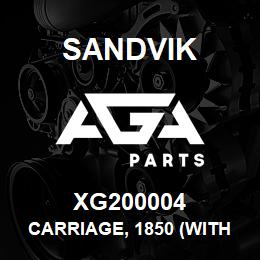 XG200004 Sandvik CARRIAGE, 1850 (WITHOUT PIN) | AGA Parts