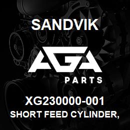 XG230000-001 Sandvik SHORT FEED CYLINDER, CARRIAGE ASSY | AGA Parts