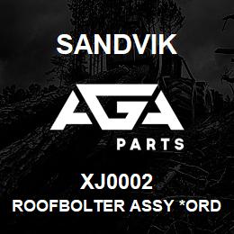 XJ0002 Sandvik ROOFBOLTER ASSY *ORDER W/SALES TOONA | AGA Parts