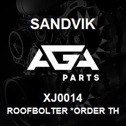 XJ0014 Sandvik ROOFBOLTER *ORDER THRU SALES TOOLS | AGA Parts