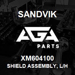 XM604100 Sandvik SHIELD ASSEMBLY, L/HAND | AGA Parts