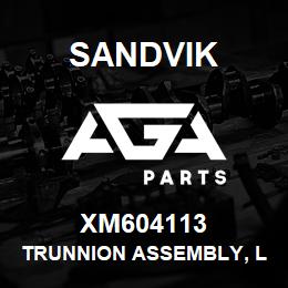 XM604113 Sandvik TRUNNION ASSEMBLY, L/HAND INNER | AGA Parts