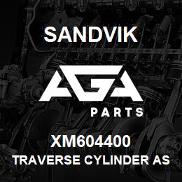 XM604400 Sandvik TRAVERSE CYLINDER ASSEMBLY | AGA Parts