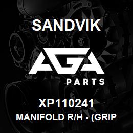 XP110241 Sandvik MANIFOLD R/H - (GRIPPER JAW TYPE) | AGA Parts