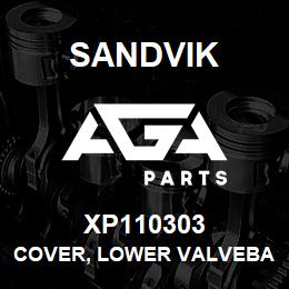 XP110303 Sandvik COVER, LOWER VALVEBANK | AGA Parts