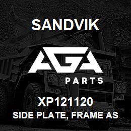 XP121120 Sandvik SIDE PLATE, FRAME ASSY | AGA Parts