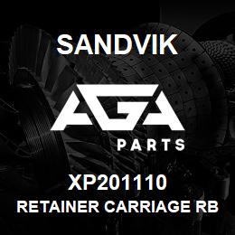 XP201110 Sandvik RETAINER CARRIAGE RB XP201112 RB | AGA Parts