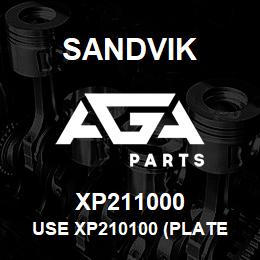 XP211000 Sandvik USE XP210100 (PLATE ASSEMBLY) RB | AGA Parts