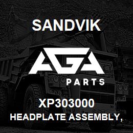 XP303000 Sandvik HEADPLATE ASSEMBLY, FRONT ENTRY | AGA Parts