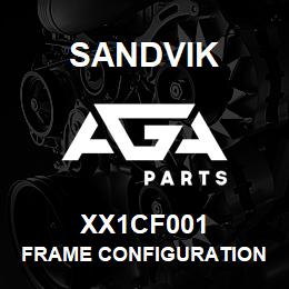 XX1CF001 Sandvik FRAME CONFIGURATION NLA OP | AGA Parts